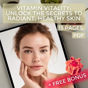 Best Vitamins for Glowing Skin: C, A, D, E & B Guide